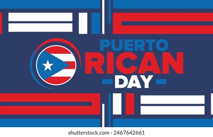 Puerto Rican Day. National happy holiday. Festival and parade in honor of independence and freedom. Puerto Rico flag. Latin american country. Patriotic elements. Vector poster illustration