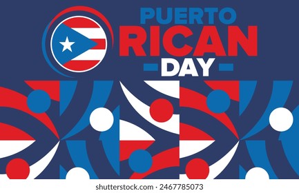 Puerto Rican Day. National happy holiday. Festival and parade in honor of independence and freedom. Puerto Rico flag. Latin american country. Patriotic elements. Vector poster illustration