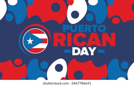 Puerto Rican Day. National happy holiday. Festival and parade in honor of independence and freedom. Puerto Rico flag. Latin american country. Patriotic elements. Vector poster illustration