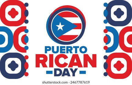 Puerto Rican Day. National happy holiday. Festival and parade in honor of independence and freedom. Puerto Rico flag. Latin american country. Patriotic elements. Vector poster illustration
