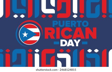 Puerto Rican Day. National happy holiday. Festival and parade in honor of independence and freedom. Puerto Rico flag. Latin american country. Patriotic elements. Vector poster illustration