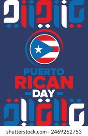 Puerto Rican Day. National happy holiday. Festival and parade in honor of independence and freedom. Puerto Rico flag. Latin american country. Patriotic elements. Vector poster illustration