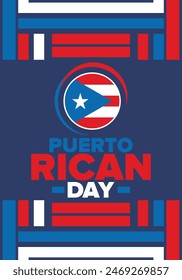 Puerto Rican Day. National happy holiday. Festival and parade in honor of independence and freedom. Puerto Rico flag. Latin american country. Patriotic elements. Vector poster illustration