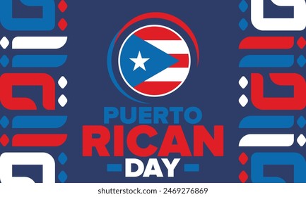 Puerto Rican Day. National happy holiday. Festival and parade in honor of independence and freedom. Puerto Rico flag. Latin american country. Patriotic elements. Vector poster illustration