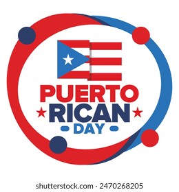 Puerto Rican Day. National happy holiday. Festival and parade in honor of independence and freedom. Puerto Rico flag. Latin american country. Patriotic elements. Vector poster illustration