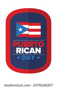 Puerto Rican Day. National happy holiday. Festival and parade in honor of independence and freedom. Puerto Rico flag. Latin american country. Patriotic elements. Vector poster illustration