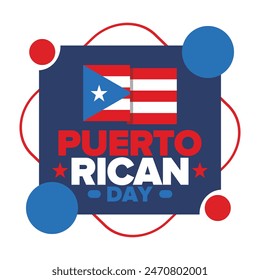 Puerto Rican Day. National happy holiday. Festival and parade in honor of independence and freedom. Puerto Rico flag. Latin american country. Patriotic elements. Vector poster illustration