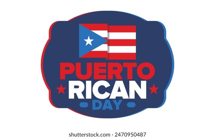 Puerto Rican Day. National happy holiday. Festival and parade in honor of independence and freedom. Puerto Rico flag. Latin american country. Patriotic elements. Vector poster illustration