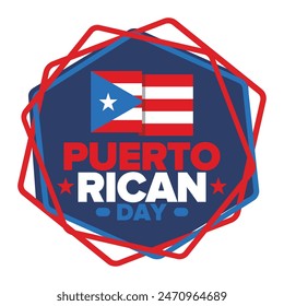 Puerto Rican Day. National happy holiday. Festival and parade in honor of independence and freedom. Puerto Rico flag. Latin american country. Patriotic elements. Vector poster illustration