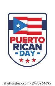 Puerto Rican Day. National happy holiday. Festival and parade in honor of independence and freedom. Puerto Rico flag. Latin american country. Patriotic elements. Vector poster illustration