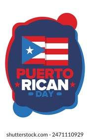 Puerto Rican Day. National happy holiday. Festival and parade in honor of independence and freedom. Puerto Rico flag. Latin american country. Patriotic elements. Vector poster illustration