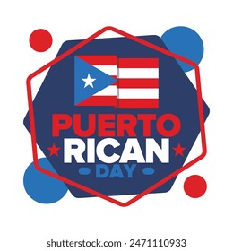 Puerto Rican Day. National happy holiday. Festival and parade in honor of independence and freedom. Puerto Rico flag. Latin american country. Patriotic elements. Vector poster illustration