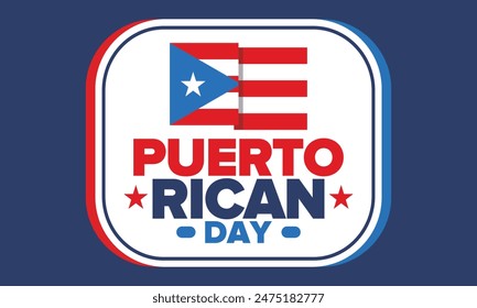 Puerto Rican Day. National happy holiday. Festival and parade in honor of independence and freedom. Puerto Rico flag. Latin american country. Patriotic elements. Vector poster illustration