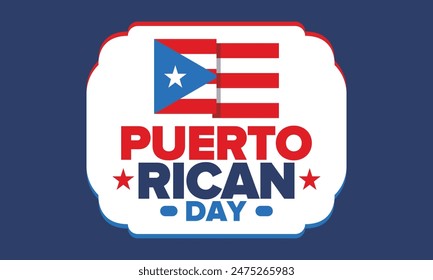 Puerto Rican Day. National happy holiday. Festival and parade in honor of independence and freedom. Puerto Rico flag. Latin american country. Patriotic elements. Vector poster illustration