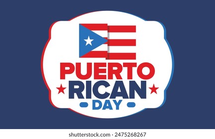 Puerto Rican Day. National happy holiday. Festival and parade in honor of independence and freedom. Puerto Rico flag. Latin american country. Patriotic elements. Vector poster illustration