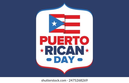 Puerto Rican Day. National happy holiday. Festival and parade in honor of independence and freedom. Puerto Rico flag. Latin american country. Patriotic elements. Vector poster illustration