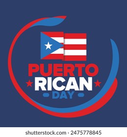 Puerto Rican Day. National happy holiday. Festival and parade in honor of independence and freedom. Puerto Rico flag. Latin american country. Patriotic elements. Vector poster illustration