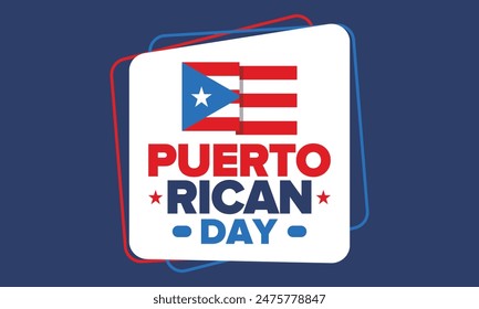 Puerto Rican Day. National happy holiday. Festival and parade in honor of independence and freedom. Puerto Rico flag. Latin american country. Patriotic elements. Vector poster illustration