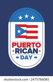 Puerto Rican Day. National happy holiday. Festival and parade in honor of independence and freedom. Puerto Rico flag. Latin american country. Patriotic elements. Vector poster illustration