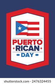 Puerto Rican Day. National happy holiday. Festival and parade in honor of independence and freedom. Puerto Rico flag. Latin american country. Patriotic elements. Vector poster illustration