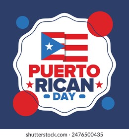 Puerto Rican Day. National happy holiday. Festival and parade in honor of independence and freedom. Puerto Rico flag. Latin american country. Patriotic elements. Vector poster illustration