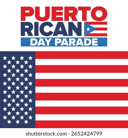Dia de Porto Rico. Feliz feriado nacional. Festival e desfile em honra da independência e da liberdade. Bandeira de Porto Rico. País latino-americano. Elementos patrióticos. Ilustração de pôster vetorial