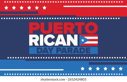 Dia de Porto Rico. Feliz feriado nacional. Festival e desfile em honra da independência e da liberdade. Bandeira de Porto Rico. País latino-americano. Elementos patrióticos. Ilustração de pôster vetorial