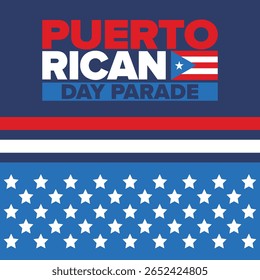 Dia de Porto Rico. Feliz feriado nacional. Festival e desfile em honra da independência e da liberdade. Bandeira de Porto Rico. País latino-americano. Elementos patrióticos. Ilustração de pôster vetorial