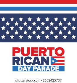 Dia de Porto Rico. Feliz feriado nacional. Festival e desfile em honra da independência e da liberdade. Bandeira de Porto Rico. País latino-americano. Elementos patrióticos. Ilustração de pôster vetorial