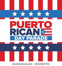 Dia de Porto Rico. Feliz feriado nacional. Festival e desfile em honra da independência e da liberdade. Bandeira de Porto Rico. País latino-americano. Elementos patrióticos. Ilustração de pôster vetorial
