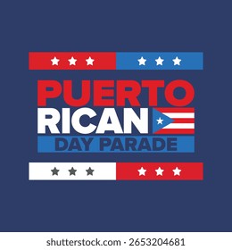 Dia de Porto Rico. Feliz feriado nacional. Festival e desfile em honra da independência e da liberdade. Bandeira de Porto Rico. País latino-americano. Elementos patrióticos. Ilustração de pôster vetorial