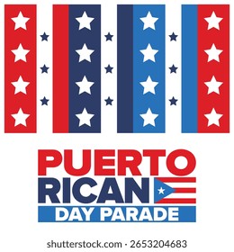Dia de Porto Rico. Feliz feriado nacional. Festival e desfile em honra da independência e da liberdade. Bandeira de Porto Rico. País latino-americano. Elementos patrióticos. Ilustração de pôster vetorial
