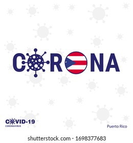 Puerto Rico Coronavirus Typography. COVID-19 country banner. Stay home, Stay Healthy. Take care of your own health