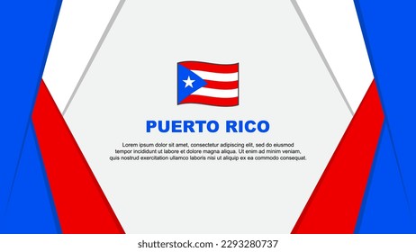 Puerto Rico Flag Abstract Background Design Template. Puerto Rico Independence Day Banner Cartoon Vector Illustration. Puerto Rico Background