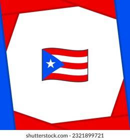 Puerto Rico Flag Abstract Background Design Template. Puerto Rico Independence Day Banner Social Media Post. Puerto Rico Banner