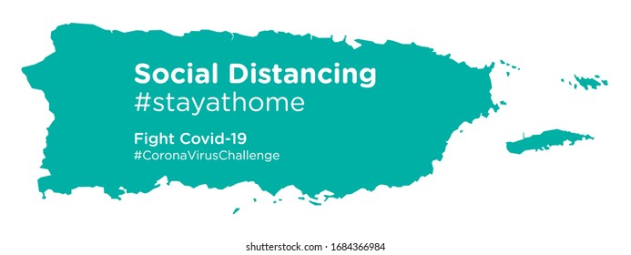 Puerto Rico map with Social Distancing stayathome tag