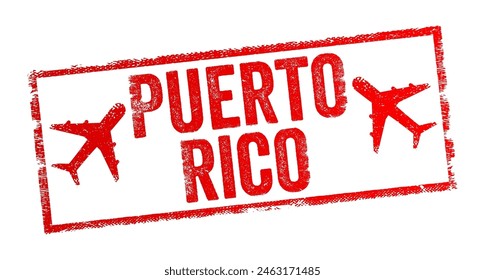 Puerto Rico refers to a Caribbean island and unincorporated territory of the United States, text emblem stamp with airplane