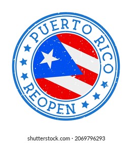 Puerto Rico reabre sello. Bandera redonda de país con bandera de Puerto Rico. Reabriendo después del signo de bloqueo. Ilustración vectorial.