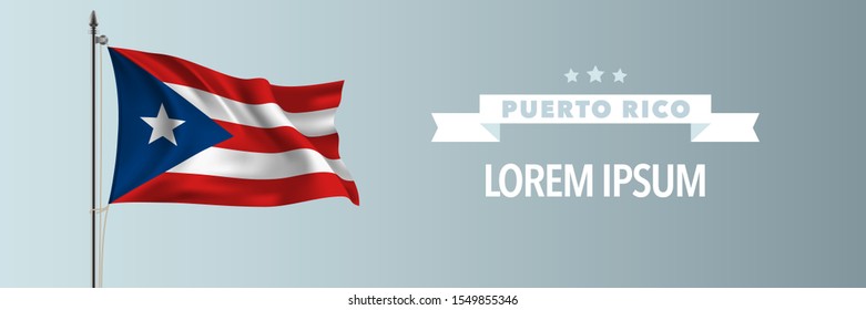 Puerto Rico template happy independence or national day greeting card, banner vector illustration. Puerto Rican  holiday design element with waving flag on flagpole 