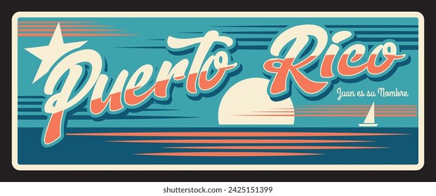 Puerto Rico, Vereinigte Staaten Reiseteller mit Schiffen auf dem Wasser. Karibische Insel, San Juan. Meereslandschaft, Region der Vereinigten Staaten von Amerika Retro-Zeichen, alte Schilder mit Vintage-Typografie