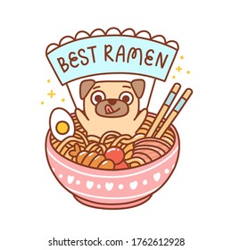 Pug dog in a bowl of ramen with noodles, egg, fish and shrimp. Inscription on the ribbon: Best ramen! It can be used for menu, brochures, poster, sticker etc. Vector image.