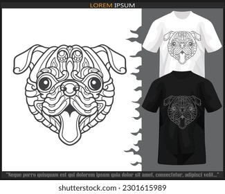 Pug dog head mandala arts isolated on black and white t shirt.