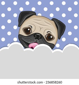 Pug Dog peeking out from behind the clouds 