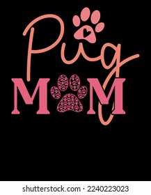 Pug Mom Shirt Dog Lover San Valentín Diseño de camisetas para Perro Mom