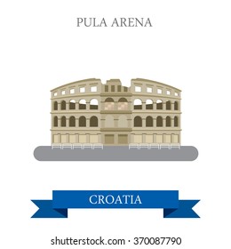 Pula Arena in Croatia. Flat cartoon style historic sight showplace attraction web site vector illustration. World countries cities vacation travel sightseeing collection.