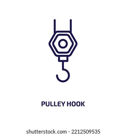 pulley hook icon from construction collection. Thin linear pulley hook, hook, pulley outline icon isolated on white background. Line vector pulley hook sign, symbol for web and mobile