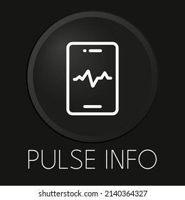 Información de pulso icono mínimo de línea vectorial sobre botón 3D aislado en fondo negro. Vector Premium.
