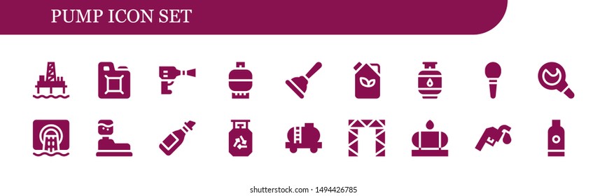 pump icon set. 18 filled pump icons.  Simple modern icons about  - Oil pump, Fuel, Wheel pressure, Gas, Plunger, Enema, Sewer, Water tank, Oil, Tank, Rigging, Gas station, Shampoo