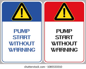 Pump starts without warning.
Technical information, warning of the danger of the existing conditions on the dam.