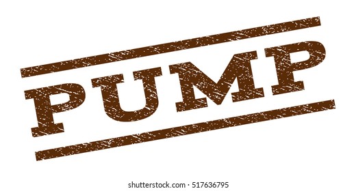 Pump watermark stamp. Text tag between parallel lines with grunge design style. Rubber seal stamp with unclean texture. Vector brown color ink imprint on a white background.